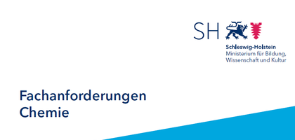 Überarbeitung der Fachanforderungen Chemie